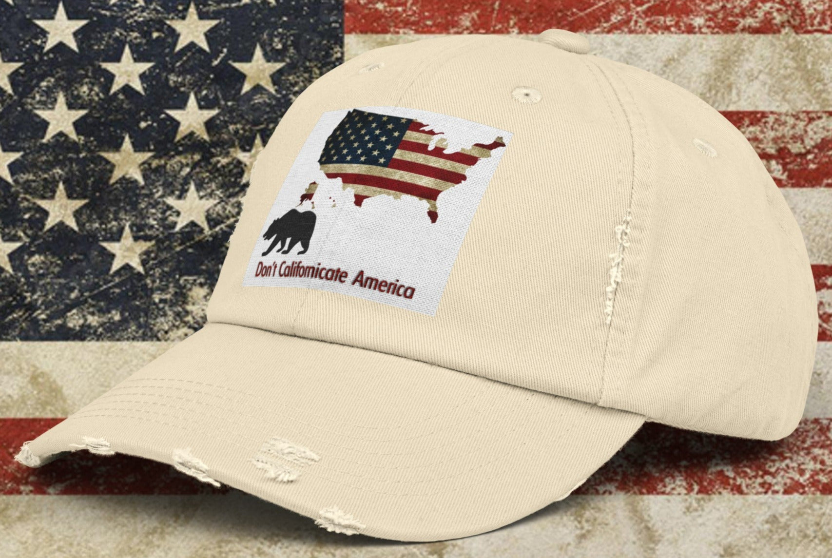 Don't Californicate America Unisex Distressed Cap