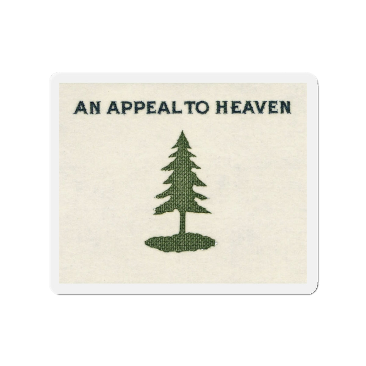 An Appeal To Heaven Flag Die-Cut Magnets