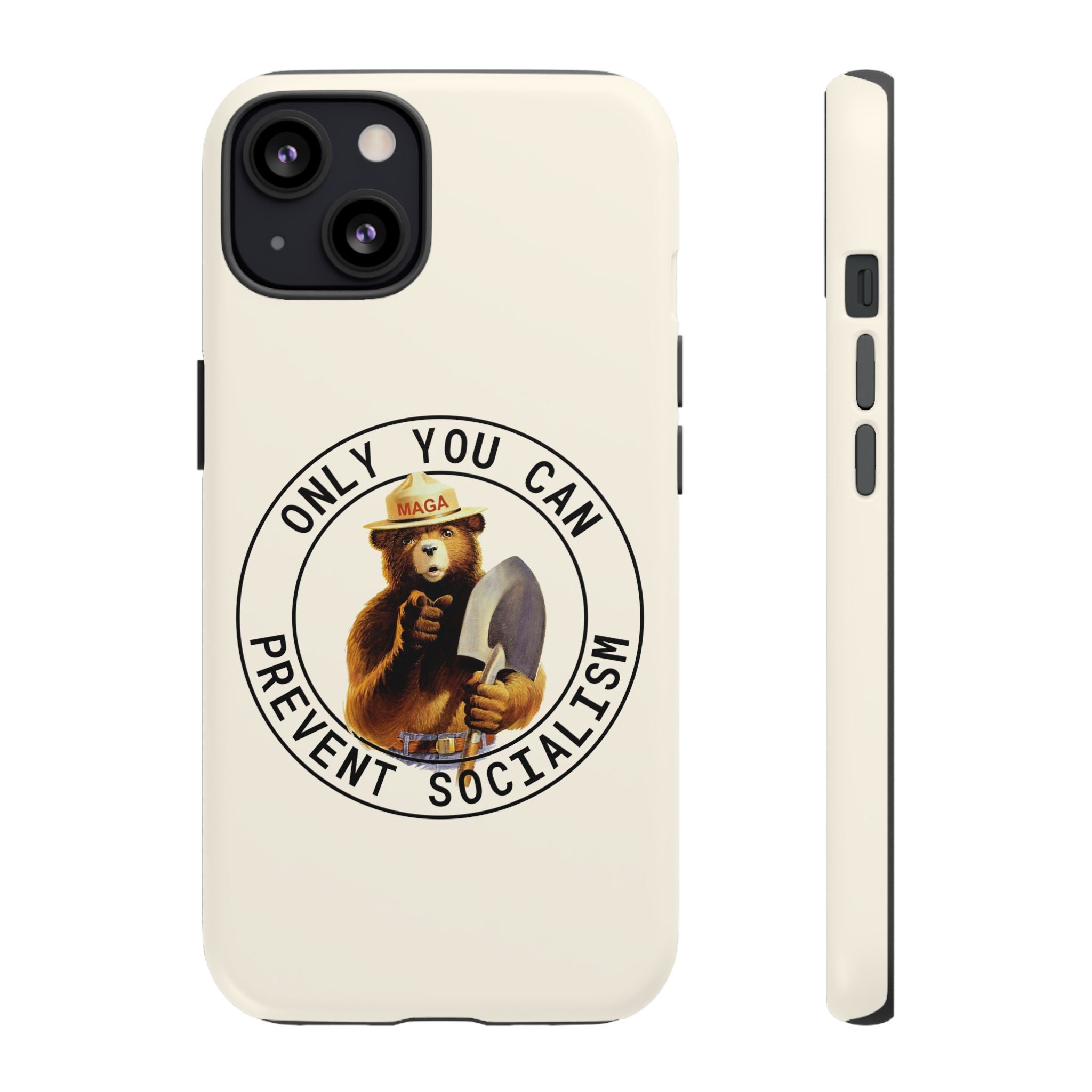 Smokey Bear Only You Can Prevent Socialism MAGA Tough Cases