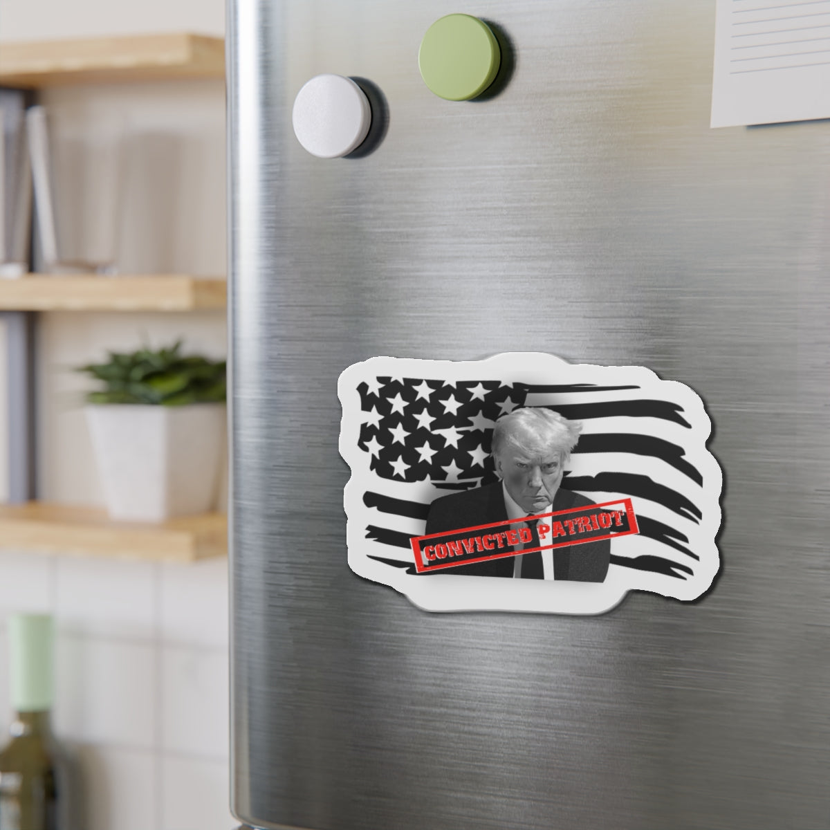 Trump Mugshot 2024 CONVICTED PATRIOT MAGA Die-Cut Magnets