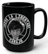 Javier Milei "¡VIVA LA LIBERTAD CARAJO!" Mug 15oz