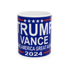 Trump Vance Make America Great Again! 2024 Ceramic Mug, (11oz, 15oz)