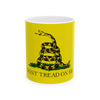 Gadsden flag "Dont Tread on Me" Ceramic Mug, (11oz, 15oz)