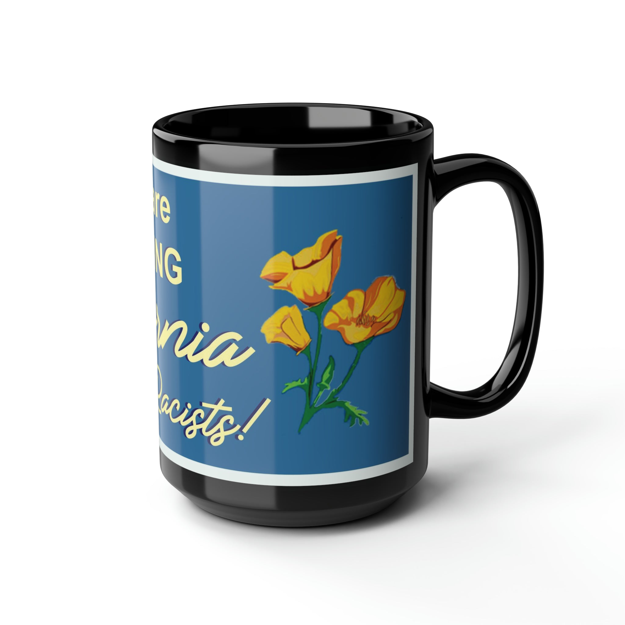 Funny California Exodus Accent Coffee Mug, 15oz