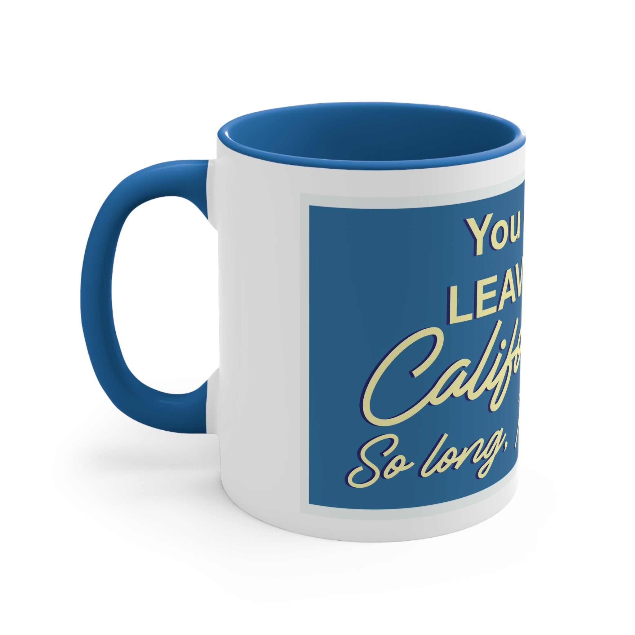 Funny California Exodus Accent Coffee Mug, 11oz