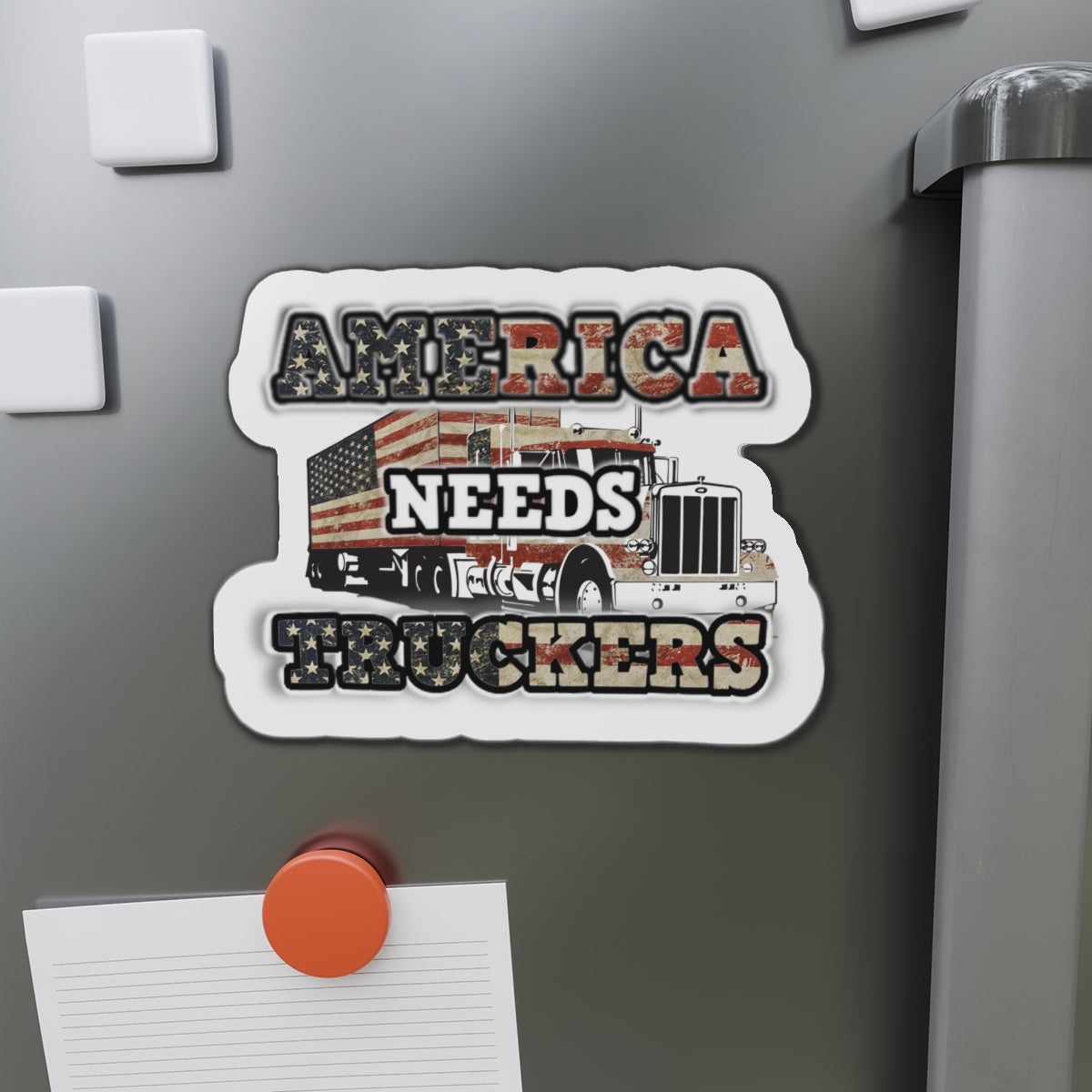 American Needs Truckers MAGA Die-Cut Magnets. USA!