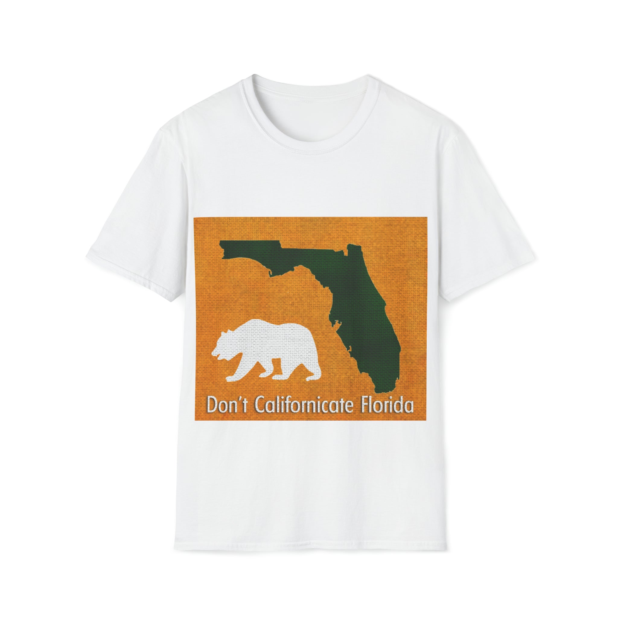 Don't Californicate Florida T-shirt