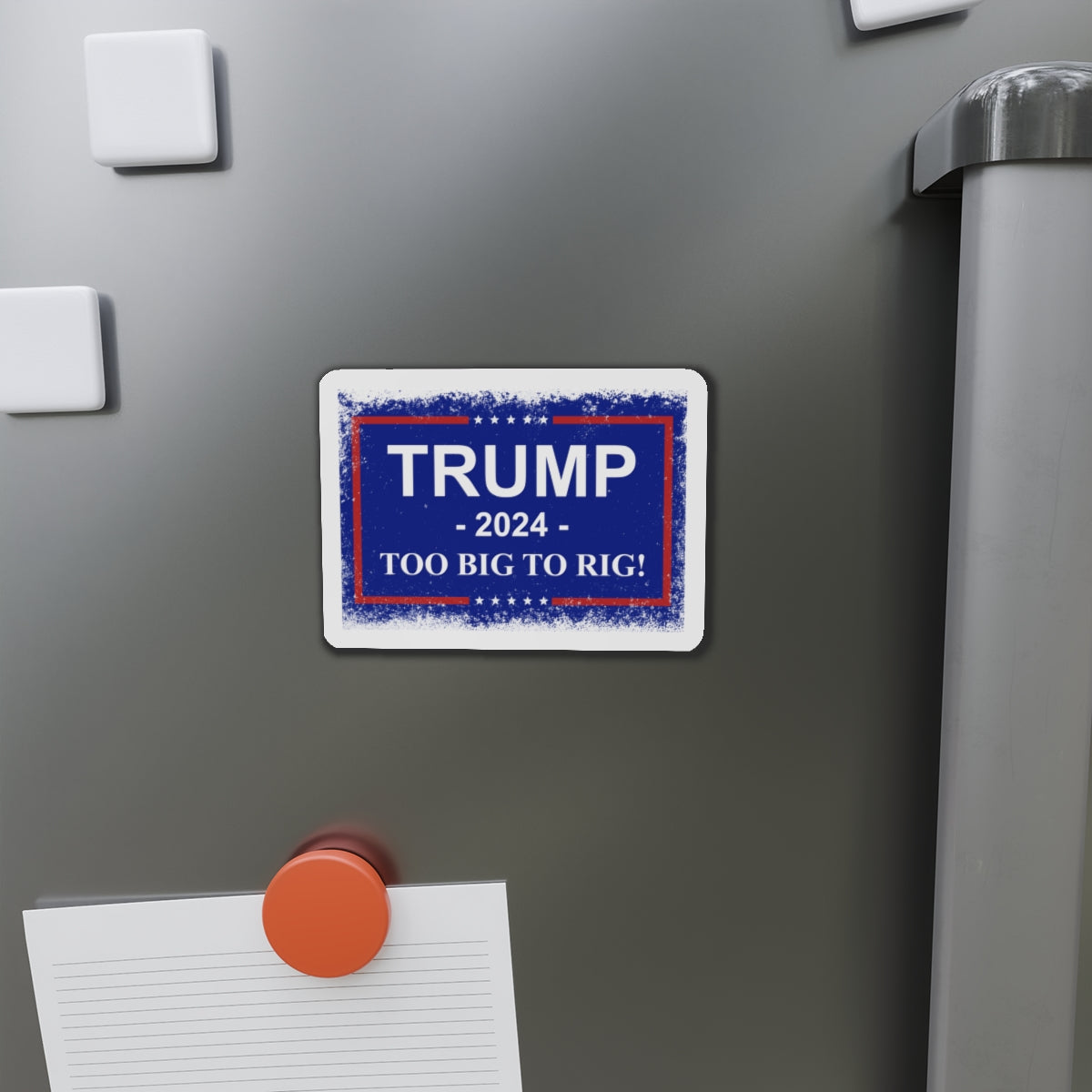 Trump 2024 TOO BIG TO RIG MAGA Die-Cut Magnets. USA!