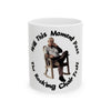 Will This Moment Pass The Rocking Chair Test? Ceramic Mug, (11oz, 15oz)