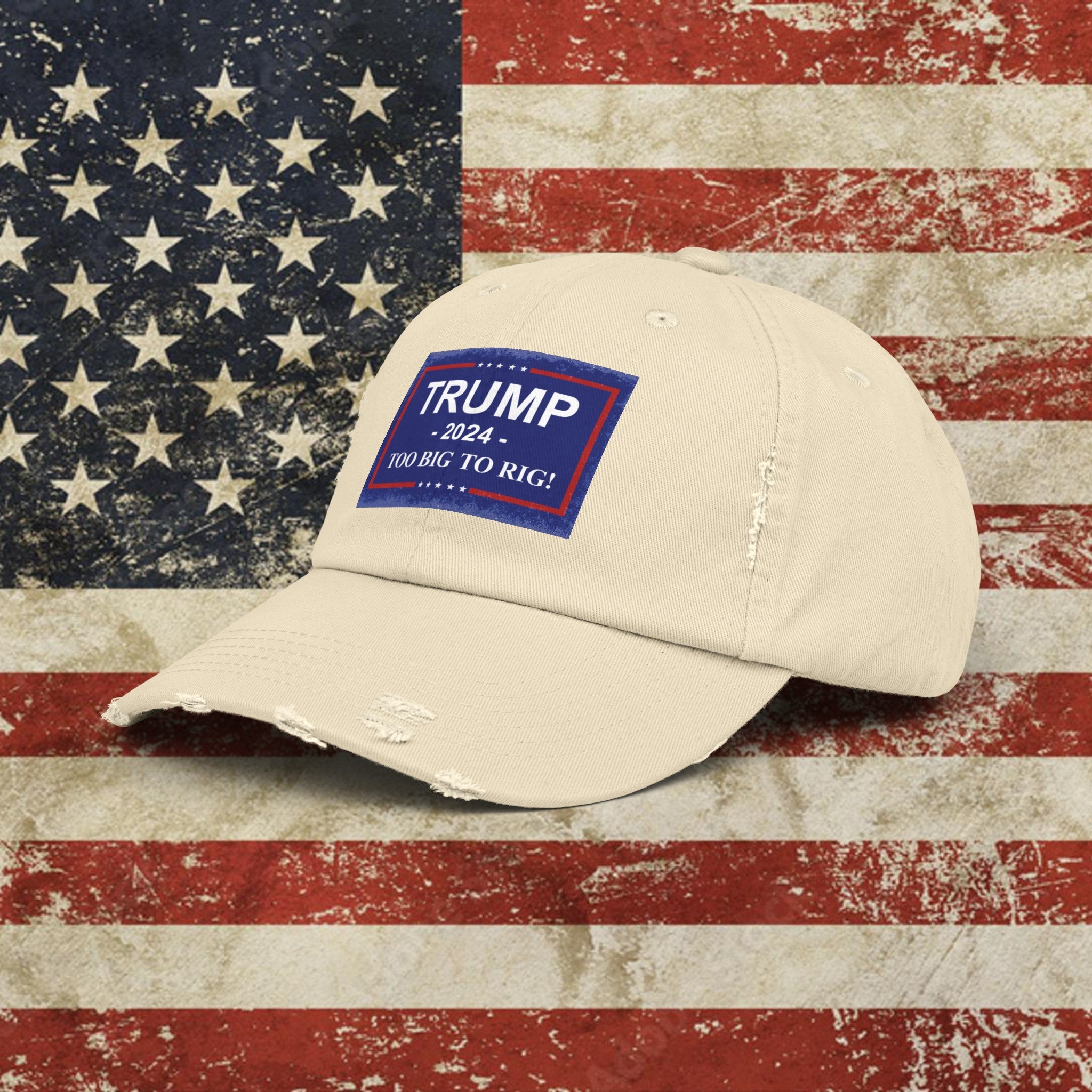 Trump 2024 TOO BIG TO RIG MAGA Unisex Distressed Cap