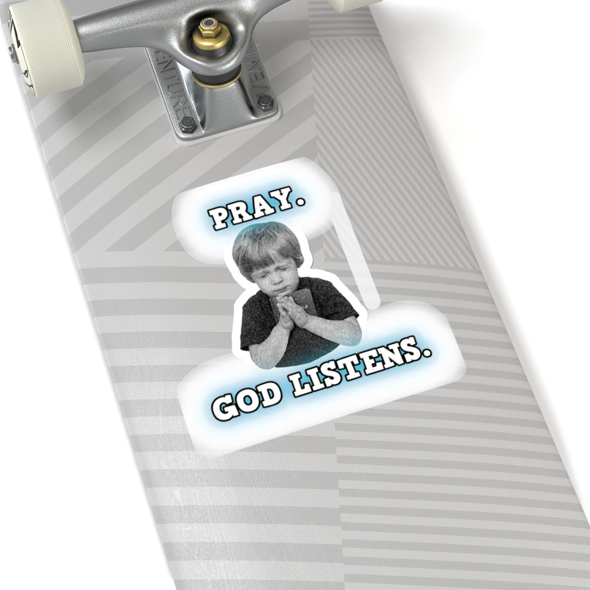 Pray. God Listens. Kiss-Cut Stickers