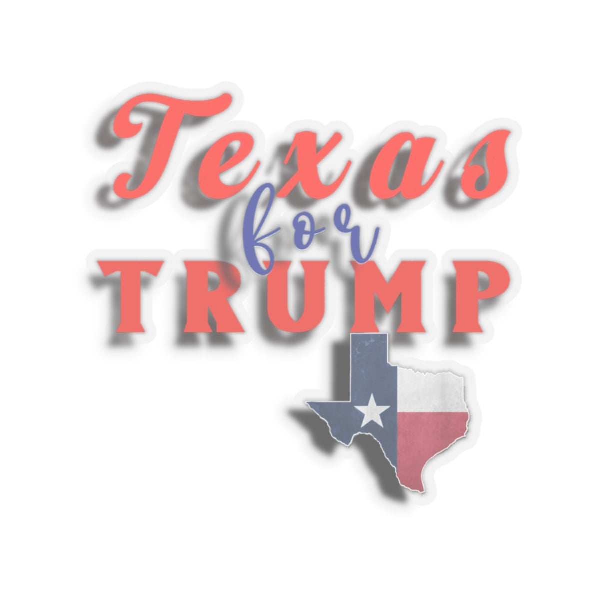 Texas For Trump 2024 Kiss-Cut Stickers