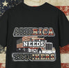 American Needs Truckers MAGA T-Shirt. USA!