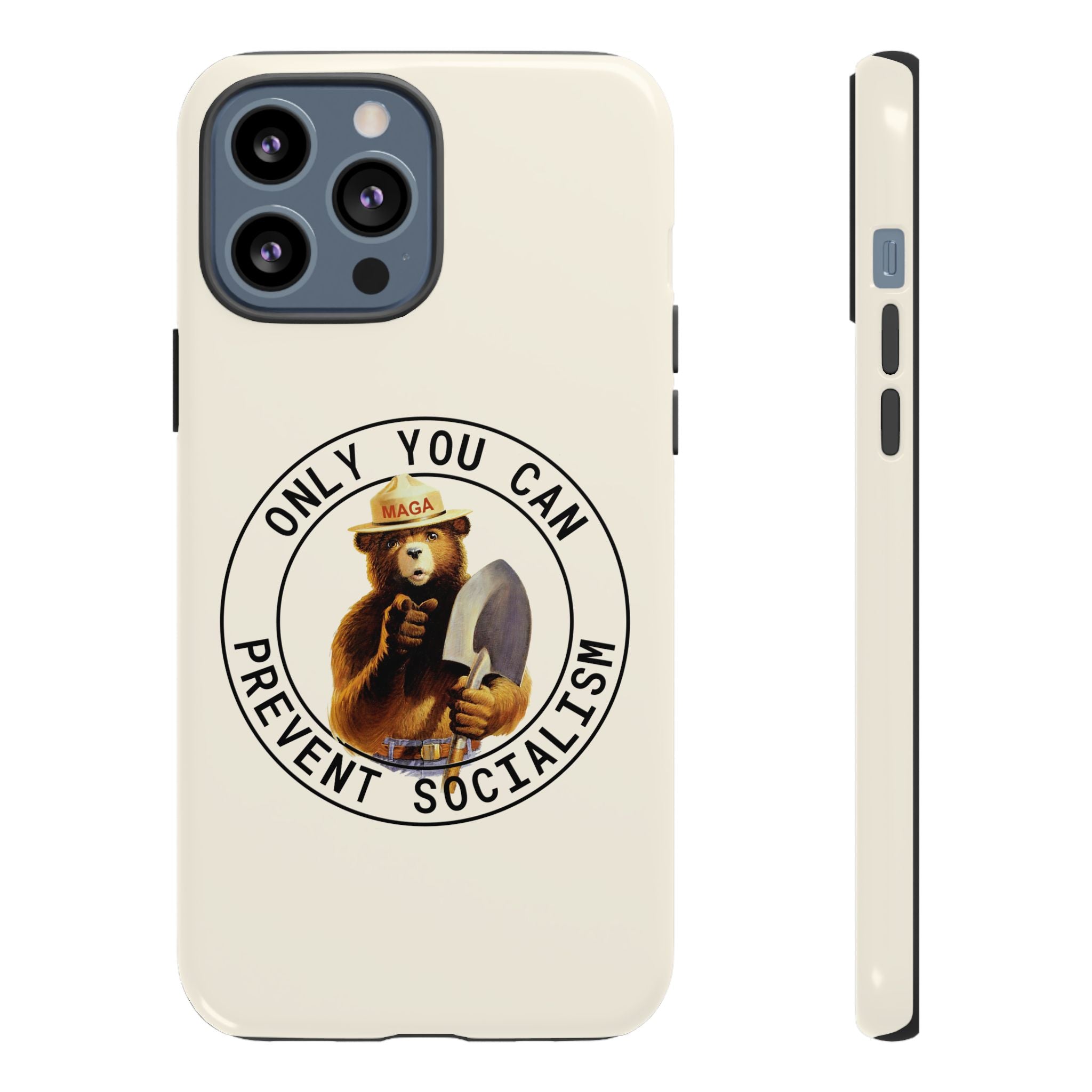 Smokey Bear Only You Can Prevent Socialism MAGA Tough Cases