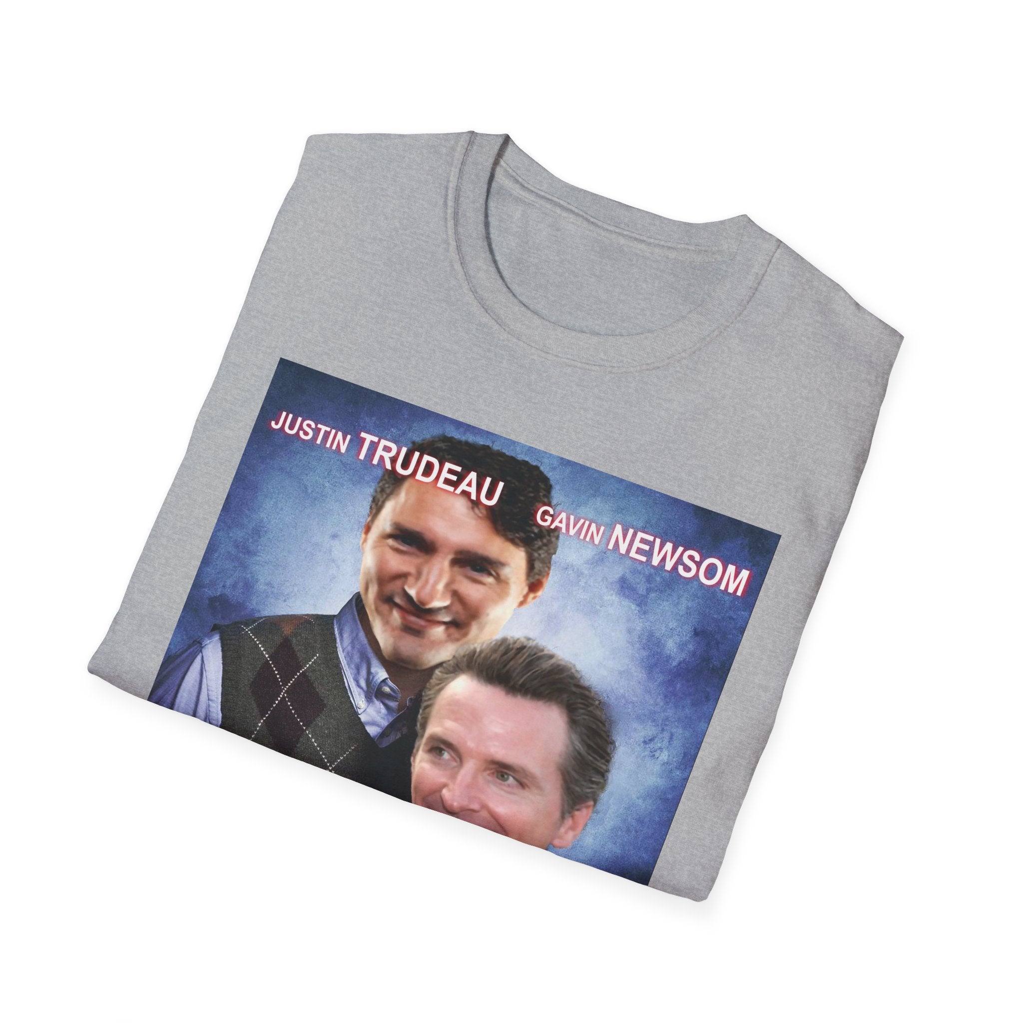 Justin Trudeau & Gavin Newsom Are Step Brothers T-shirt