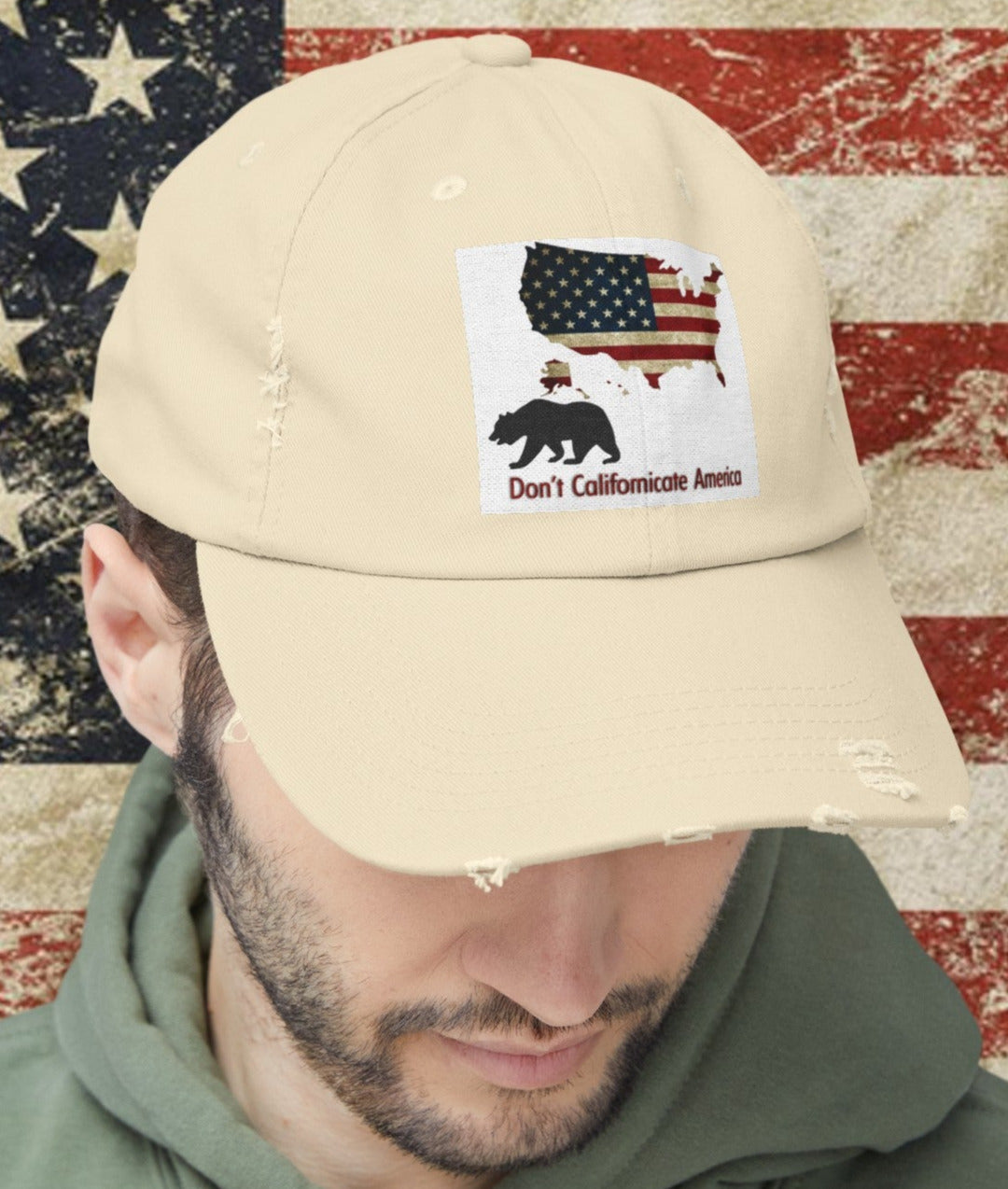 Don't Californicate America Unisex Distressed Cap