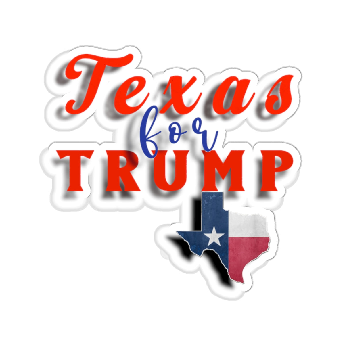 Texas For Trump 2024 Kiss-Cut Stickers